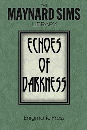 Echoes of Darkness