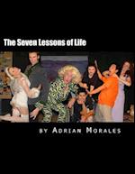 The Seven Lessons of Life