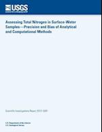 Assessing Total Nitrogen in Surface-Water Samples?precision and Bias of Analytical and Computational Methods