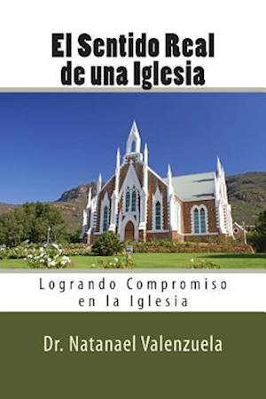 El Sentido Real de la Iglesia