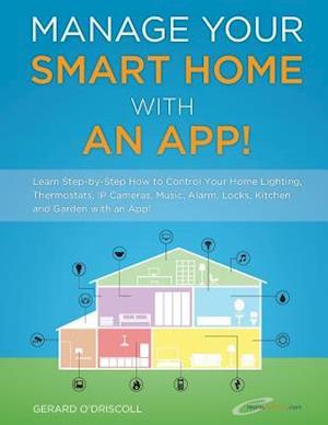 Manage Your Smart Home with an App!