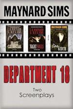 Department 18 - Two Screenplays