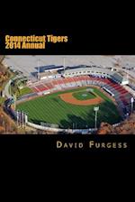 Connecticut Tigers 2014 Annual