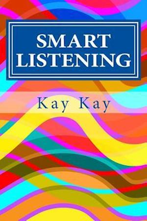 Smart Listening