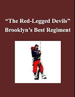 'The Red-Legged Devils' - Brooklyn's Best Regiment