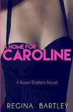 A home for Caroline