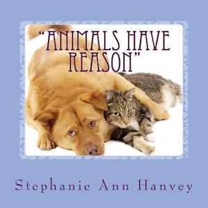 Animals Have Reason