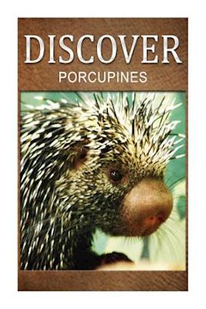 Porcupines - Discover