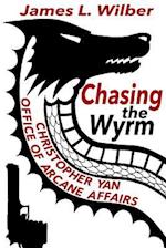 Chasing the Wyrm