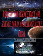 Religion and Science, Bible and Science, Quran and Science 2014 by Faisal
