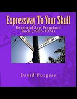 Expressway To Your Skull