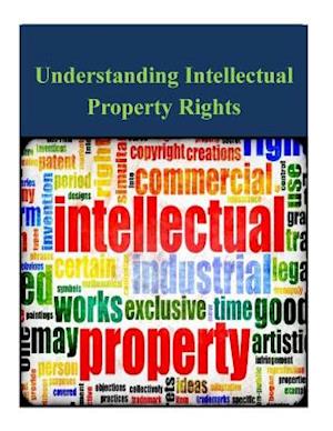 Understanding Intellectual Property Rights