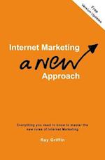 Internet Marketing - A New Approach