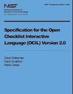 Specification for the Open Checklist Interactive Language (Ocil) Version 2.0