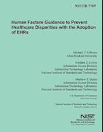 Human Factors Guidance to Prevent Healthcare Disparities with the Adoption of Ehrs
