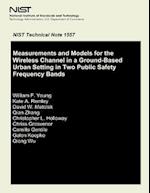 Measurements and Models for the Wireless Channel in a Ground- Based Urban Setting in Two Public Safety Frequency Bands