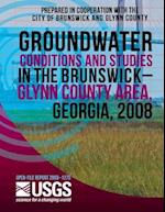 Groundwater Conditions and Studies in the Brunswick?glynn County Area, Georgia, 2008