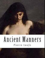 Ancient Manners