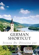 German Shortcut