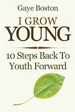 I Grow Young