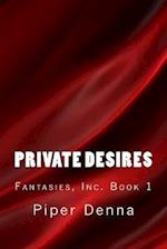 Private Desires