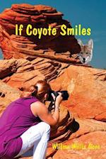 If Coyote Smiles