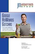 Google Adwords Gotchas