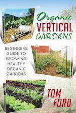 Organic Vertical Gardens