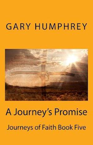 A Journey's Promise