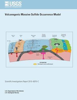 Volcanogenic Massive Sulfide Occurrence Model