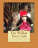 The Willow Tree's Gift