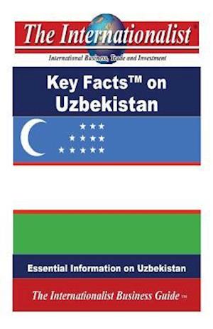 Key Facts on Uzbekistan