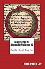 Magistery of Bismuth Volume Seventeen