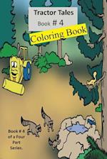 Tractor Tales Coloring Book # 4