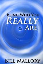 Being Who You Really Are