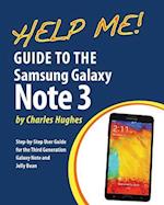 Help Me! Guide to the Galaxy Note 3