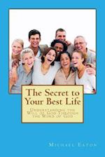 The Secret to Your Best Life