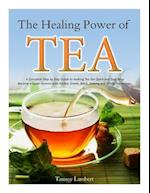 The Healing Power of Tea