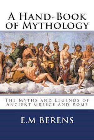 A Hand-Book of Mythology