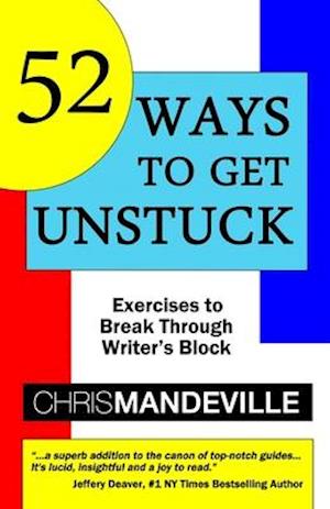 52 Ways to Get Unstuck