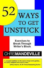 52 Ways to Get Unstuck