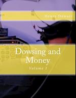 Dowsing and Money