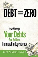 Debt = Zero