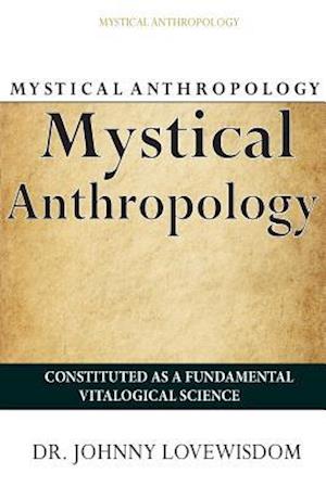 Mystical Anthropology