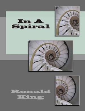 In a Spiral