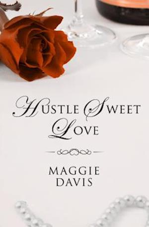 Hustle Sweet Love