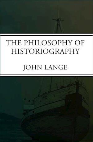 Philosophy of Historiography
