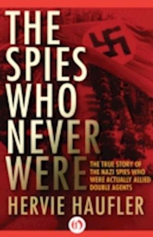 Spies Who Never Were