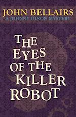 Eyes of the Killer Robot