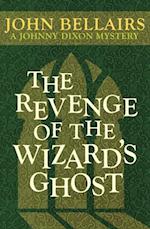 Revenge of the Wizard's Ghost